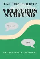 Velfærdssamfund af Jens Jørn Pedersen