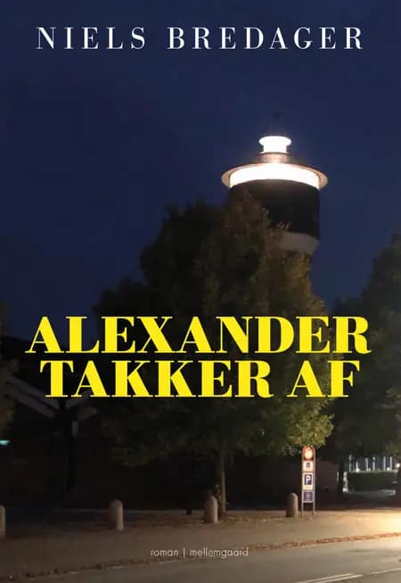 Alexander takker af af Niels Bredager