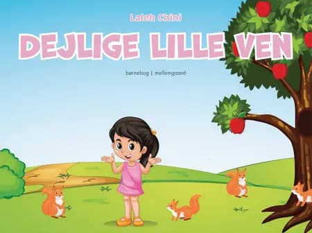 Dejlige lille ven af Laleh Chini