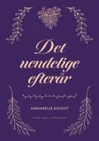 Det uendelige efterår af Annabelle Knight