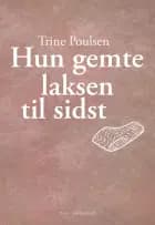 Hun gemte laksen til sidst
