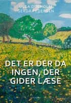 Det er der da ingen, der gider læse af Ulla Dueholm og Gerda Pedersen