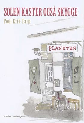 Solen kaster også skygge af Poul Erik Tarp