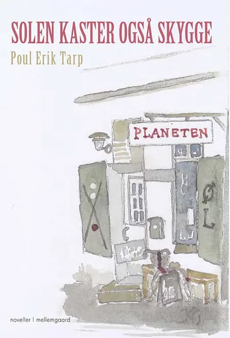 Solen kaster også skygge af Poul Erik Tarp