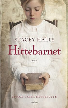 Hittebarnet af Stacey Halls