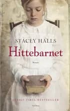 Hittebarnet af Stacey Halls