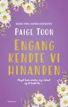 Engang kendte vi hinanden