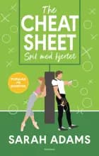 The Cheat Sheet af Sarah Adams