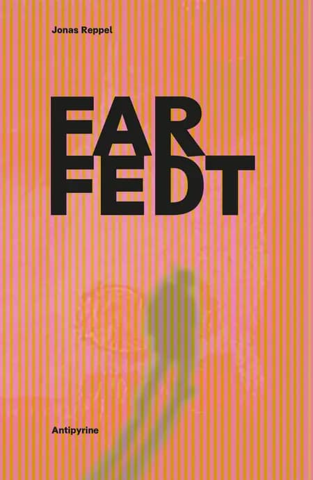 FARFEDT af Jonas Reppel