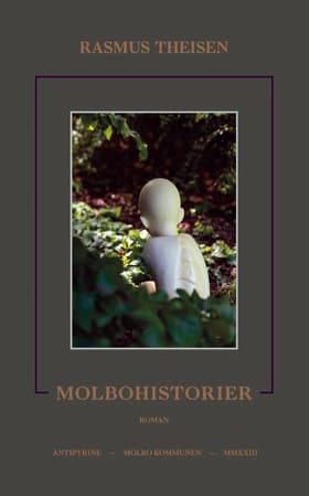 Molbohistorier af Rasmus Theisen
