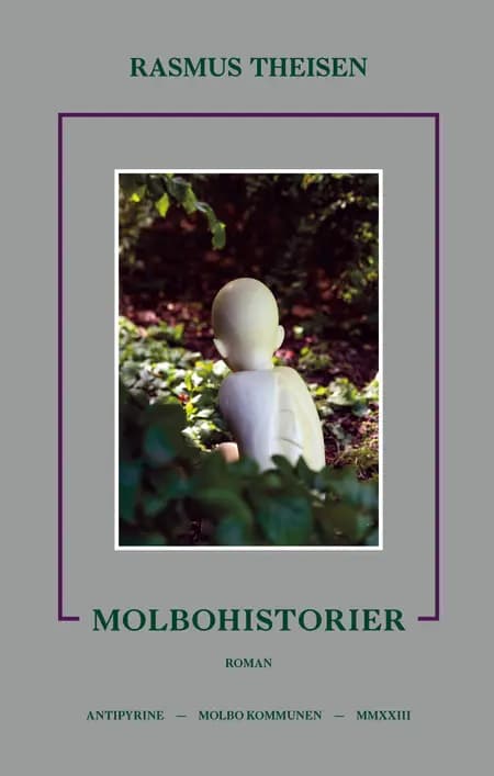 Molbohistorier af Rasmus Theisen