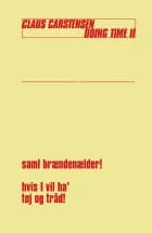 Doinge Time II af Claus Carstensen