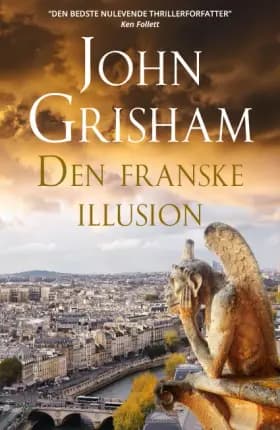 Den franske illusion af John Grisham