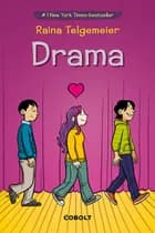Drama af Raina Telgemeier