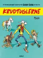 Lucky Luke: Krudtuglerne - Et ekstraordinært eventyr