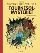 Tintins: Tournesolmysteriet - Føljetonversionen fra 1954-1956 af Hergé