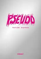 Pseudo af Matilde Digmann