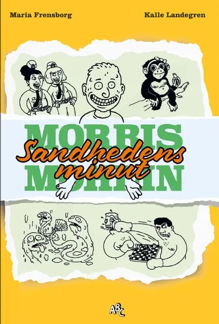 Morris Mohlin - Sandhedens minut af Maria Frensborg