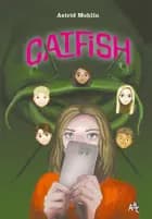 Catfish af Astrid Mohlin