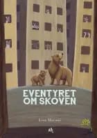 Eventyret om skoven