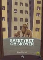 Eventyret om skoven
