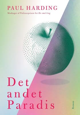 Det andet Paradis af Paul Harding