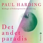 Det andet Paradis af Paul Harding