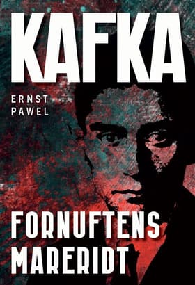 Kafka af Ernst Pawel