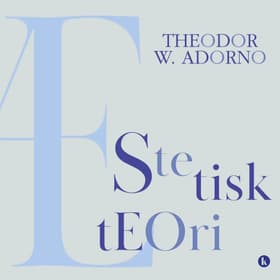 Æstetisk teori af Theodor W. Adorno