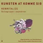 Kunsten at komme sig