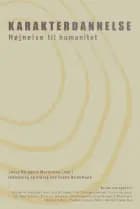 Karakterdannelse af Jonas Norgaard Mortensen (red.)