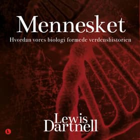 Mennesket af Lewis Dartnell