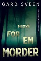 Messe for en morder af Gard Sveen