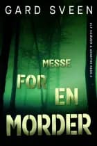Messe for en morder af Gard Sveen