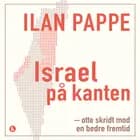 Israel på kanten af Ilan Pappe