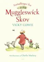 Fortællinger fra Muggleswick Skov