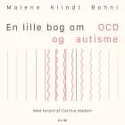En lille bog om OCD og autisme af Malene Klindt Bohni