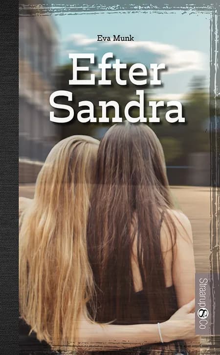 Efter Sandra af Eva Munk