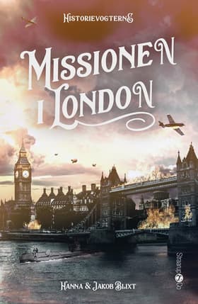Missionen i London af Hanna Blixt