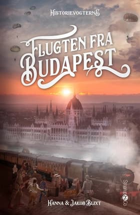 Flugten fra Budapest af Hanna og Jakob Blixt