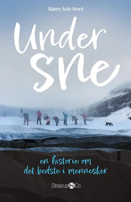 Under sne af Bjørn Asle Nord