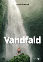 Vandfald af Henrik Enemark