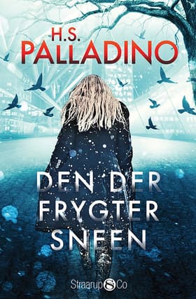 Den der frygter sneen af Hilde S. Palladino