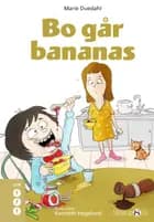 Bo går bananas af Marie Duedahl