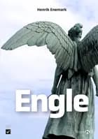 Engle af Henrik Enemark