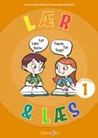 Lær & Læs - Læsetræning 1
