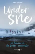 Under sne af Bjørn Asle Nord