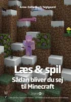 Læs & spil - Sådan bliver du sej til Minecraft