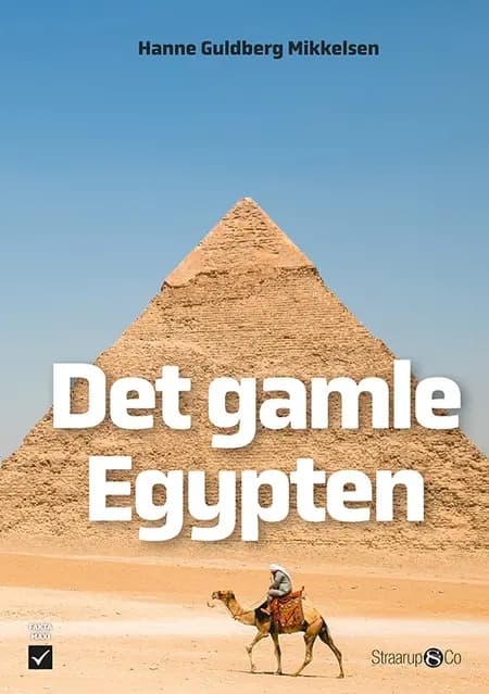 Det gamle Egypten af Hanne Guldberg Mikkelsen