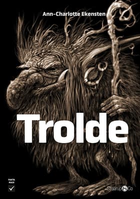 Trolde af Ann-Charlotte Ekensten